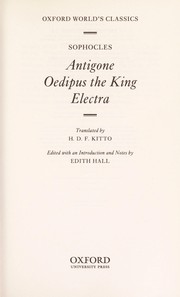 Cover of: Antigone ; Oedipus the King ; Electra by 