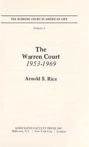 Cover of: The Warren Court, 1953-1969 | Arnold S. Rice