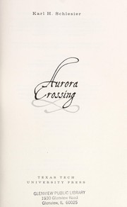 Cover of: Aurora crossing: a novel of the Nez Percé