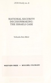 Cover of: National security decisionmaking by Yehuda Ben-Meir