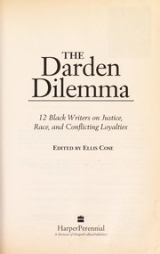 Cover of: The Darden dilemma : 12 black writers on justice, race, and conflicting loyalties by 
