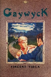 Cover of: Gaywyck by Vincent Virga