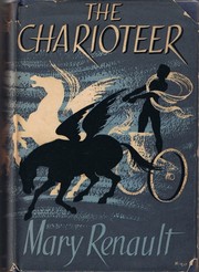 Cover of: The charioteer. by Mary Renault