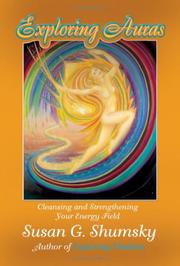 Cover of: Exploring Auras: Cleansing And Strengthening Your Energy Field (Exploring Series)