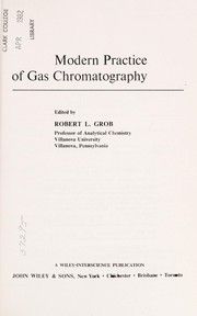 Cover of: Modern practice of gas chromatography