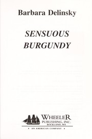 Cover of: Sensuous burgundy by Barbara Delinsky.