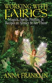 Cover of: Working With Fairies by Anna Franklin