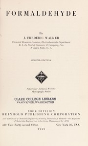 Formaldehyde by J. Frederic Walker
