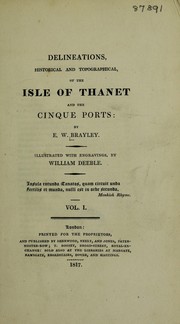 Cover of: Delineations ... of the Isle of Thanet and the Cinque ports