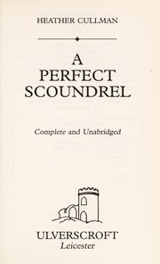 Cover of: A Perfect Scoundrel by Heather Cullman, Heather Cullman