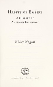 Cover of: Habits of empire by Walter T. K. Nugent
