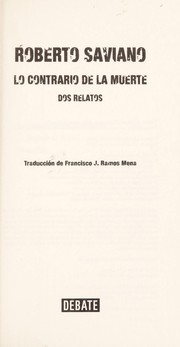 Cover of: Lo contrario de la muerte: dos relatos