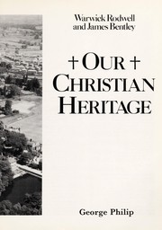 Cover of: Our Christian heritage