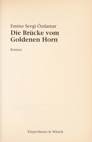 Cover of: Die Brücke vom goldenen Horn