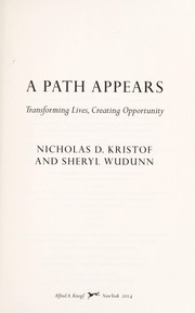 A path appears by Nicholas D. Kristof