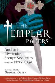 Cover of: The Templar papers: ancient mysteries, secret societies, and the Holy Grail