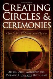 Cover of: Creating Circles & Ceremonies by Oberon Zell-Ravenheart, Morning Glory Zell-Ravenheart