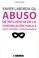 Cover of: Abuso de influencia en la comunicación pública