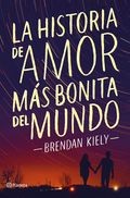 Cover of: La historia de amor más bonita del mundo by 