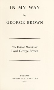 Cover of: In my way by George-Brown, George Alfred Brown Baron