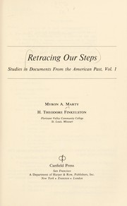 Cover of: Retracing our steps: studies in documents from the American past
