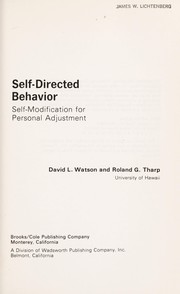 Cover of: Self-directed behavior; self-modification for personal adjustment