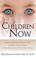 Cover of: The Children of Now