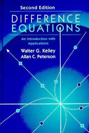 Difference equations by Walter G. Kelley, Allan C. Peterson