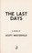 Cover of: The last days : a novel