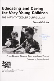 Cover of: Educating and caring for very young children by Doris Bergen