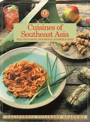 Cover of: Cuisines of Southeast Asia: Thai, Vietnamese, Indonesian, Burmese & more