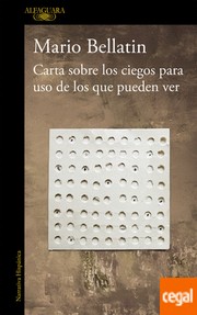 Cover of: Carta sobre los ciegos para uso de los que pueden ver by 
