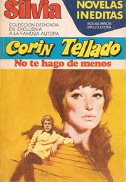 No te hago de menos by Corín Tellado