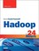 Cover of: Sams teach yourself Hadoop in 24 hours