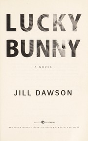 Cover of: Lucky bunny: a novel