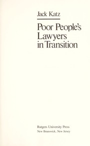 Cover of: Poor people's lawyers in transition by Katz, Jack