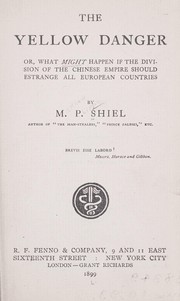 Cover of: The yellow danger by M. P. Shiel