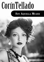 Cover of: Soy aquella mujer by 