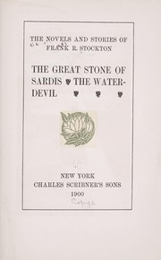 Cover of: The great stone of Sardis; The water-devil.