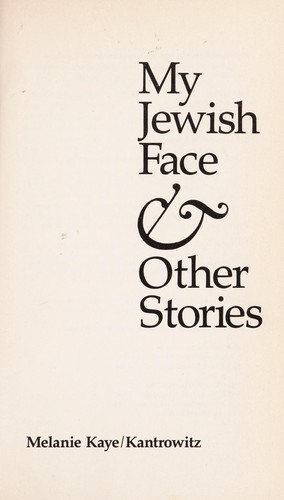 My Jewish Face and Other Stories