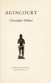 Cover of: Agincourt. by Christopher Hibbert