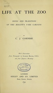 Cover of: Life at the zoo by C. J. Cornish