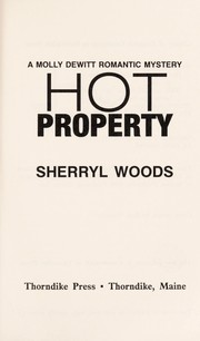 Cover of: Hot property by Sherryl Woods.