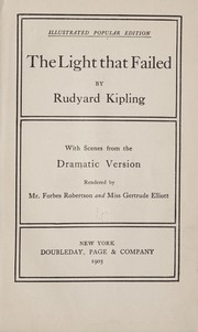 Cover of: The  light that failed. by Rudyard Kipling