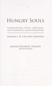 Hungry souls by G. J. M. van den Aardweg