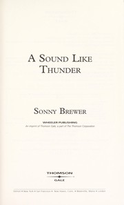 A sound like thunder by Sonny Brewer