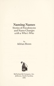 Naming names by Adrian Room