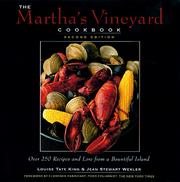 Cover of: The Martha's Vineyard cookbook by Louise Tate King