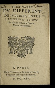 Brief narre du different de Iulliers, entre l'empereur, le duc de Neubourg, & le comte Maurice de Nassau