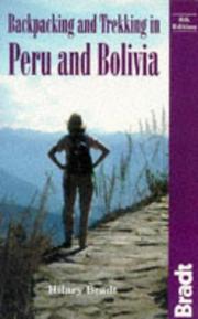 Cover of: Backpacking and trekking in Peru and Bolivia by Hilary Bradt